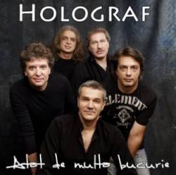 Holograf : Atât De Multă Bucurie